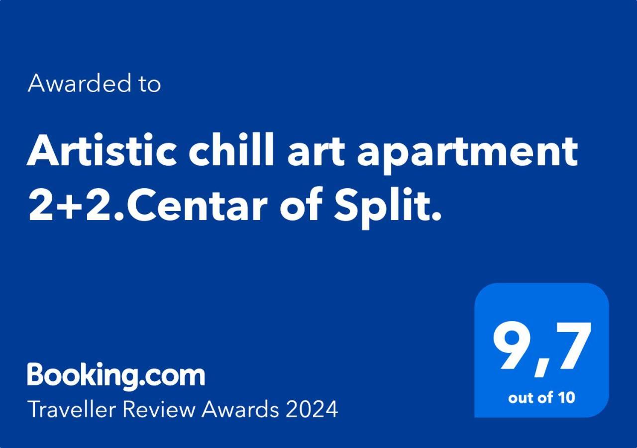 Artistic Chill Art Apartment 2+2.Centar Of Split. Exterior photo
